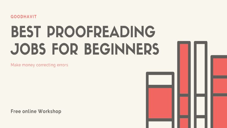 You are currently viewing 10 best online proofreading jobs for beginners to make money