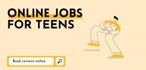 Read more about the article Online Jobs for teens to make money for simple tasks