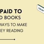 Get paid to read books 20 legit ways to make up to $100 2024