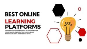 Read more about the article 10 Best online learning platforms for 2023: Learn more earn more
